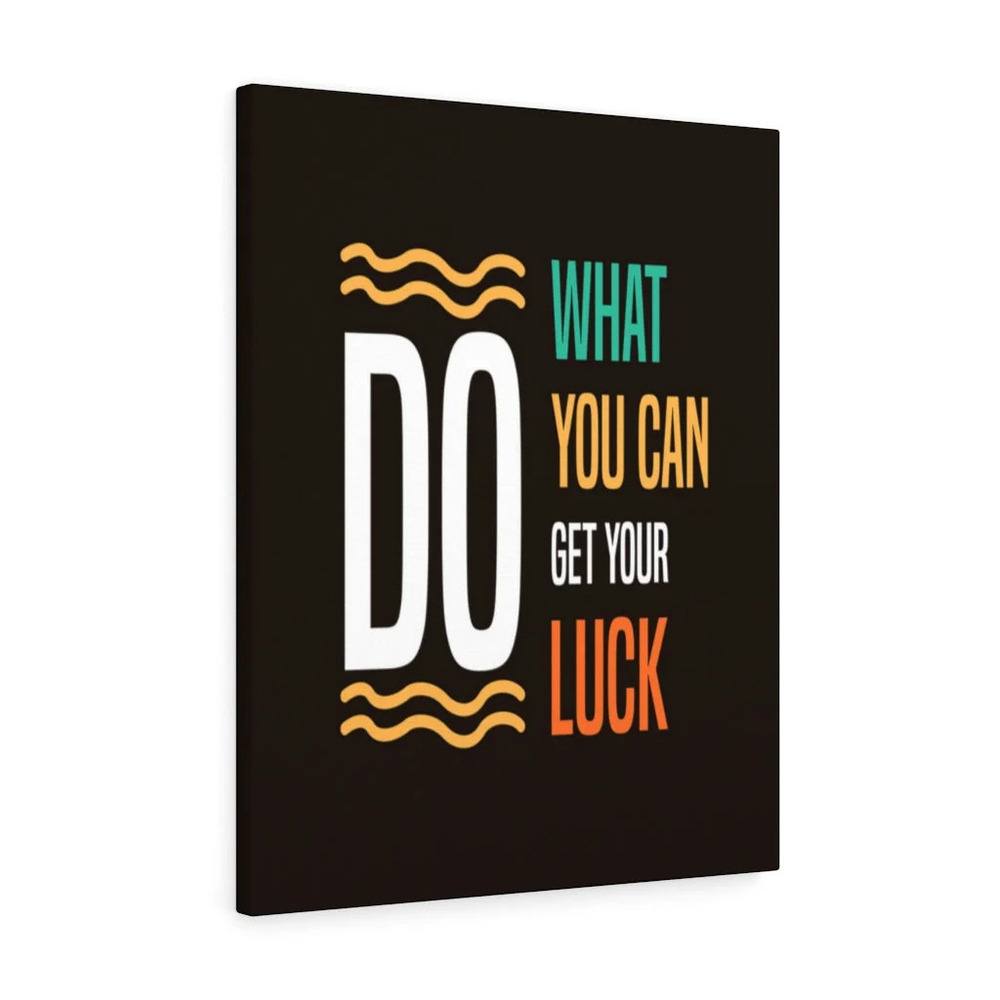 Inspirational Wall Art Do What You Can Wall Art Motivation for Inspiring